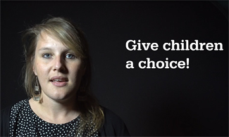 Bild på Elenore med svart bakgrund och en vit text där det står Give children a choice!